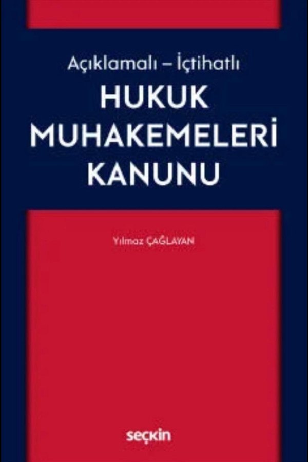 Açıklamalı - İçtihatlı Hukuk Muhakemeleri Kanunu kitap kapağı